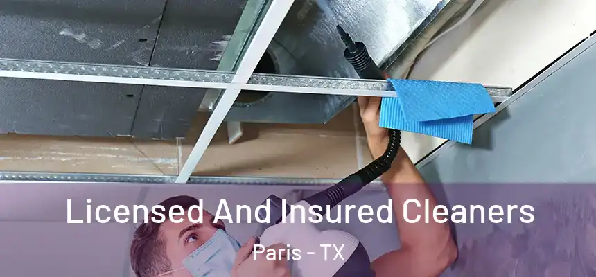  Licensed And Insured Cleaners Paris - TX